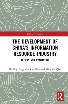 【预订】The Development of China’s Information Resource Industry 9781138331952