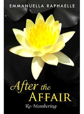 预订 After the Affair: Re-Membering: 9780998174112