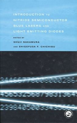 【预订】Introduction to Nitride Semiconductor Blue Lasers and Light Emitting Diodes