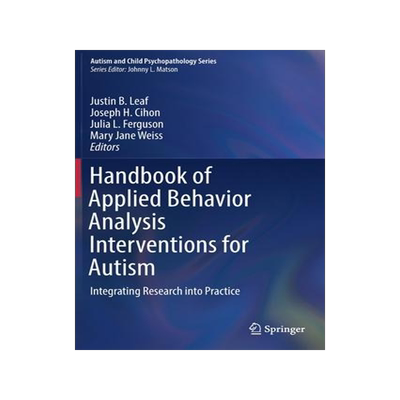 [预订]Handbook of Applied Behavior Analysis Interventions for Autism 9783030964771