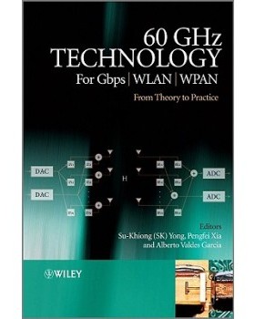 【预订】60Ghz Technology For Gbps Wlan And Wpan - From Theory To Practice