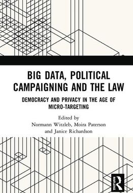 【预订】Big Data, Political Campaigning and the Law 9780367230548