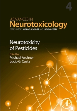 【预订】Neurotoxicity of Pesticides, Volume 4
