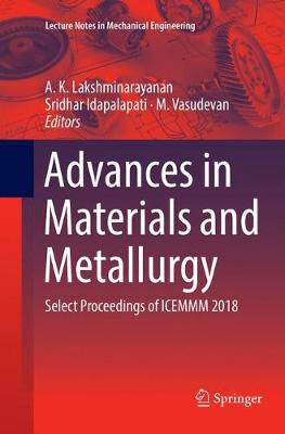 【预订】Advances in Materials and Metallurgy: Select Proceedings of Icemmm 2018