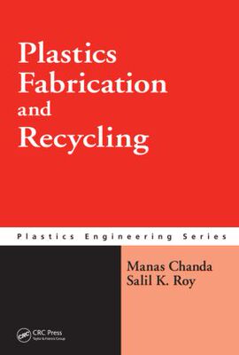 【预订】Plastics Fabrication and Recycling