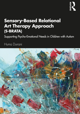 【预订】Sensory-Based Relational Art Therapy Approach (S-BRATA) 9780367442262