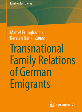 预订 Transnational Family Relations of German Emigrants