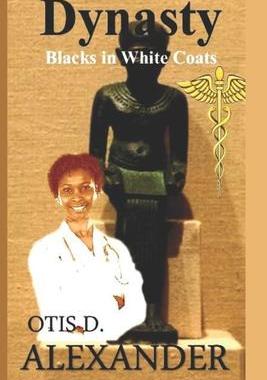 [预订]Dynasty: Blacks In White Coats 9781636520278