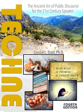 预订 Techne: The Ancient Art of Public Discourse for the 21st Century Speaker: 9781792409684