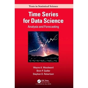 Analysis Series Data 实用时间序列分析 9780367537944 Forecasting Time and Science for 数据科学