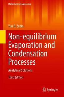 【预订】Non-equilibrium Evaporation and Condensation Processes