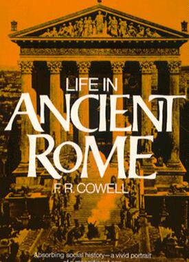 【预售】Life in Ancient Rome: Absorbing Social History--A Vivid Portrait of a Magnificent Age