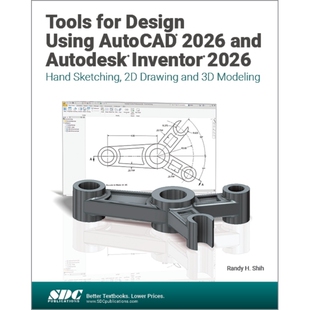 预订 Tools for Design Using AutoCAD 2026 and Autodesk Inventor 2026: Hand Sketching, 2D Drawing and 3D Modeling 使用 Aut