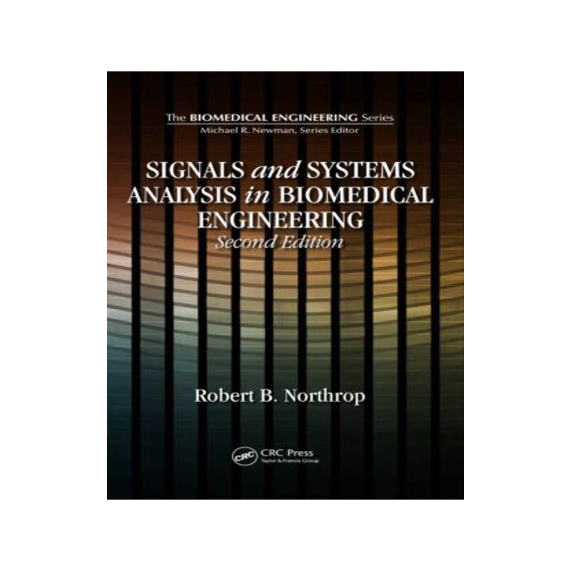 【预订】Signals and Systems Analysis In Biom...
