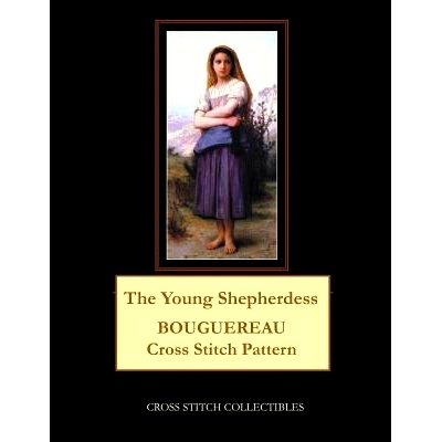 预订 The Young Shepherdess: Bouguereau Cross Stitch Pattern: 9781091410862