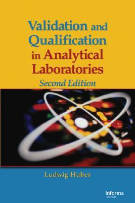 【预订】Validation and Qualification in Analytical Laboratories, Second Edition