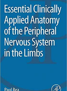 【预售】Essential Clinically Applied Anatomy of the Peripheral Nervous System in the Limbs