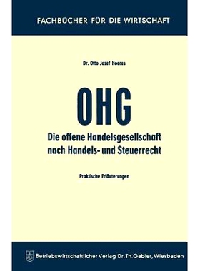 预订 Die OHG nach Handels- und Steuerrecht: Praktische Erläuterungen: 9783663061137
