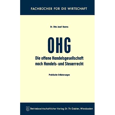 预订 Die OHG nach Handels- und Steuerrecht: Praktische Erläuterungen: 9783663061137