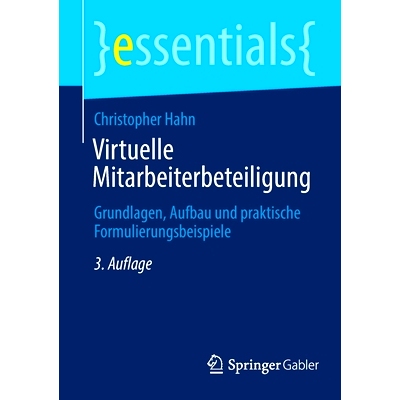 预订 Virtuelle Mitarbeiterbeteiligung: Grundlagen, Aufbau und praktische Formulierungsbeispiele: 9783658403256