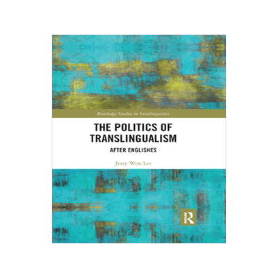 预订 The Politics of Translingualism