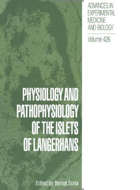 【预订】Physiology and Pathophysiology of the Islets of Langerhans