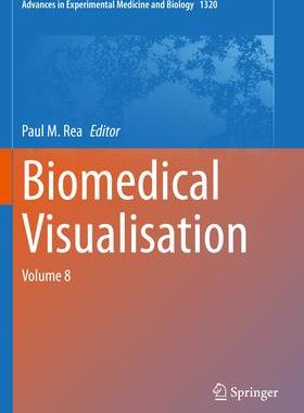 [预订]Biomedical Visualisation 9783030474850