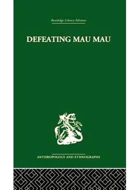 预订 Defeating Mau Mau 击败茅茅组织: 9781138861862