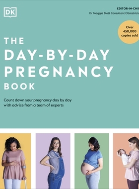 预订 The Day-by-Day Pregnancy Book: Count Down Your Pregnancy Day by Day with Advice from a Team of Experts 《每日孕期指