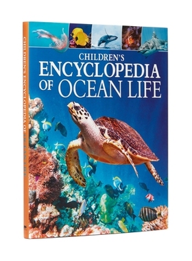 预订 Children’s Encyclopedia of Ocean Life: A Deep Dive Into Our World’s Oceans: 9781789506013