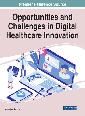 【预订】Opportunities and Challenges in Digital Healthcare Innovation