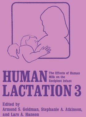 【预订】Human Lactation 3