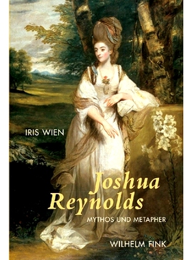 预订 Joshua Reynolds: Mythos und Metapher 乔舒亚·雷诺兹:神话与隐喻: 9783770546534