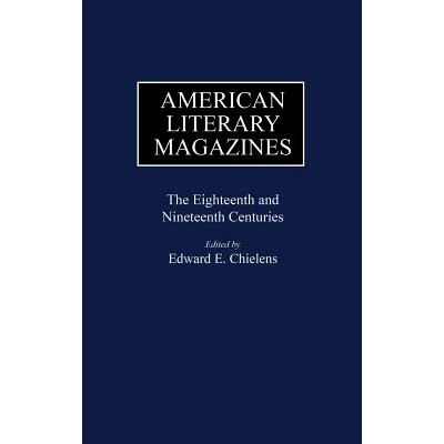 预订 American Literary Magazines: The Eighteenth and Nineteenth Centuries: 9780313239854
