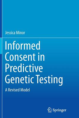 【预订】Informed Consent in Predictive Genetic Testing