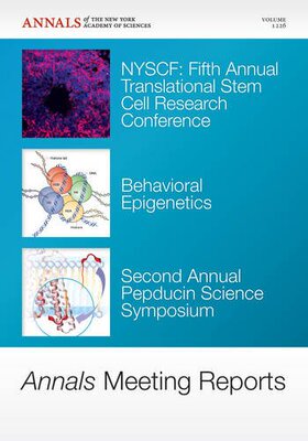 【预订】Annals Meeting Reports - Nyscf Fifth Annual Translational Stem Cell Research Conference, Behavioral Epigen...