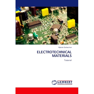 预订 ELECTROTECHNICAL MATERIALS 电工材料: 9786203462128