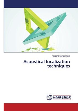预订 Acoustical Localization Techniques: 9783659510786