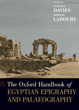 【预订】The Oxford Handbook of Egyptian Epigraphy and Palaeography