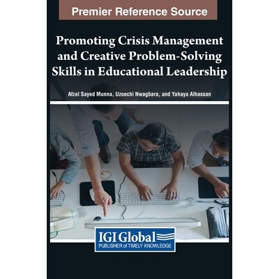 预订 Promoting Crisis Management and Creative Problem-Solving Skills in Educational Leadership 在教育领导中提高危机管理