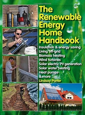 预订 The Renewable Energy Home Handbook: 9781845847593