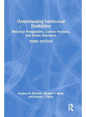 预订 Understanding Intellectual Disabilities: Historical Perspectives, Current Practices, and Future Directions 认识智障