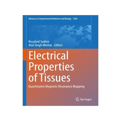 [预订]Electrical Properties of Tissues 9783031038754