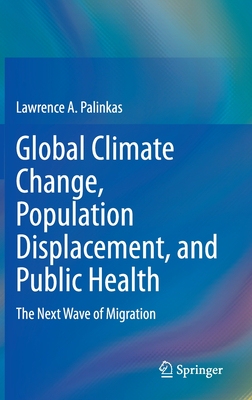 【预订】Global Climate Change, Population Displacement, and Public Health