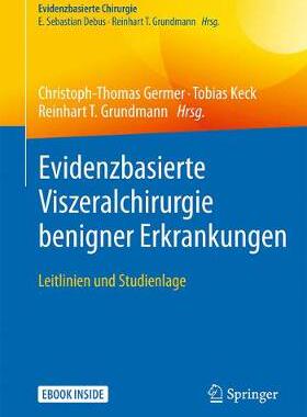 预订 Evidenzbasierte Viszeralchirurgie benigner Erkrankungen