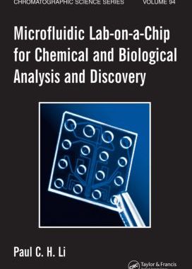 【预订】Microfluidic Lab-on-a-Chip for Chemical and Biological Analysis and Discovery
