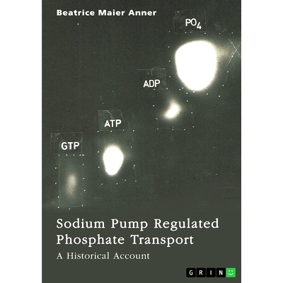 预订 Sodium Pump Regulated Phosphate Transport: A Historical Account: 9783389008034