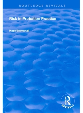 预订 Risk in Probation Practice 试用期的风险: 9780367001025