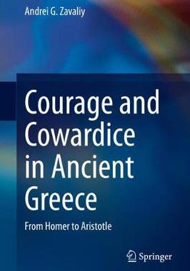 【预订】Courage and Cowardice in Ancient Greece