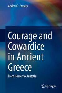 【预订】Courage and Cowardice in Ancient Greece